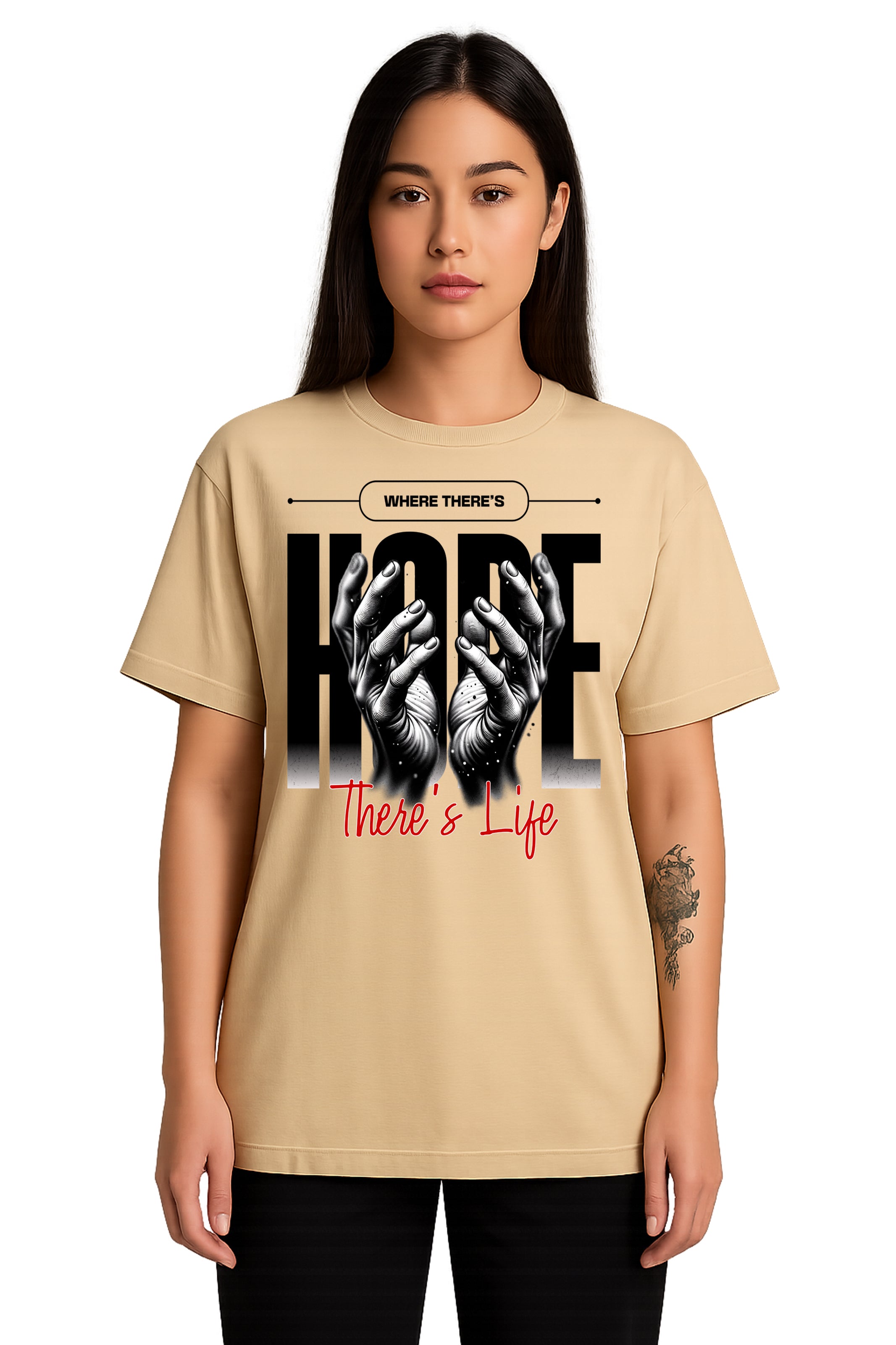 Where There’s Hope, There’s Life T-shirt